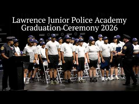 Lawrence Junior Police Academy Graduation 2026 thumbnail