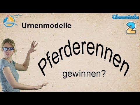 Urnenmodelle - Zurücklegen und Reihenfolge - Kombinationen und Variationen - Gymnasium Übung 2