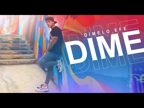 DIME - DÍMELO EFE  (Audio Oficial ) 2021