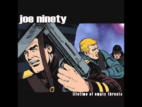 JOE NINETY - Another Tuesday Song