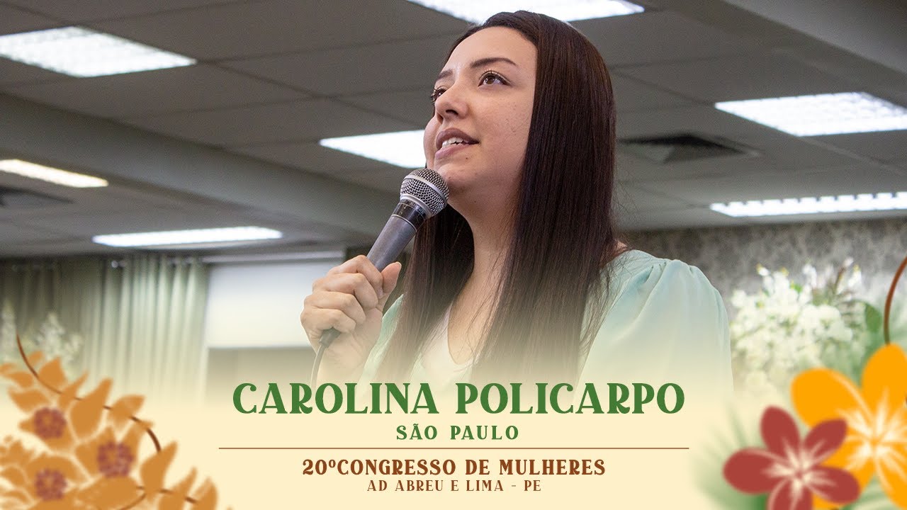 Carolina Policarpo - 20º Congresso de Mulheres - São Paulo - 11/07/2024.