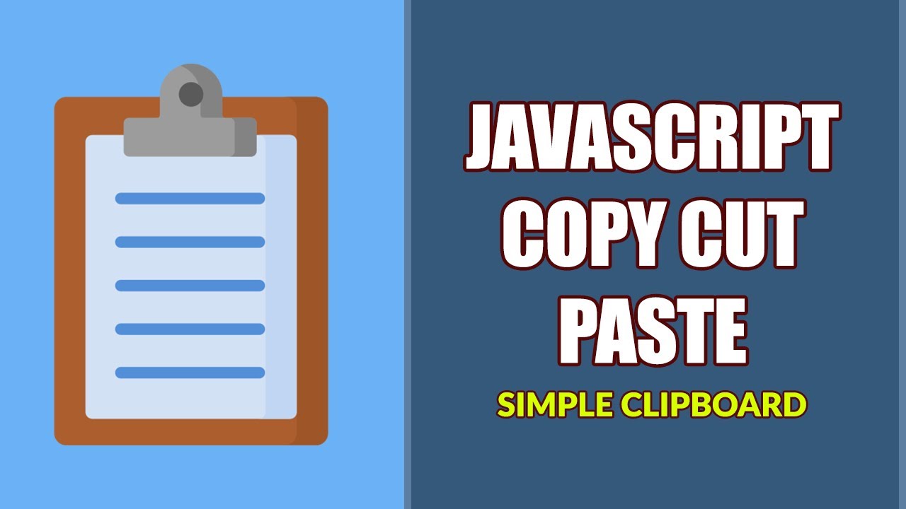 How To Copy Cut Paste With Javascript (Clipboard)
