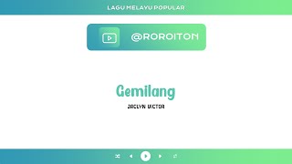 Jaclyn Victor - Gemilang (Lirik)