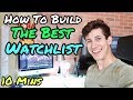 How To Create The Best Stock Watchlist In 10 Mins How To Create The Best Stock Watchlist In 10 Mins
