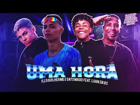 Illo Guilherme e Gato Mago Feat. Mc Vitin Lc e Mc Luan Da Bs - Uma Hora (Bipolar Remix)