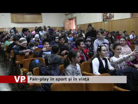 Fair-play în sport şi în viaţă