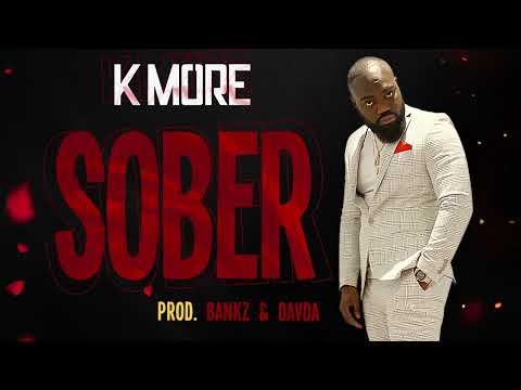 K More - Sober [Official Audio]