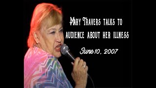MaryTraverstalksaboutherillnesstoaudience-June2007