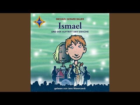 Kapitel 12.5 & Kapitel 13 & Kapitel 14.1 - Ismael und der Auftritt der Seekühe