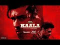 KAALA (Teaser) | 15th September | @hotstarOfficial | Bhushan K, Krishan K, Bejoy N, Avinash T
