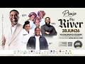 THE RIVER PRAISE RELOADED 2026