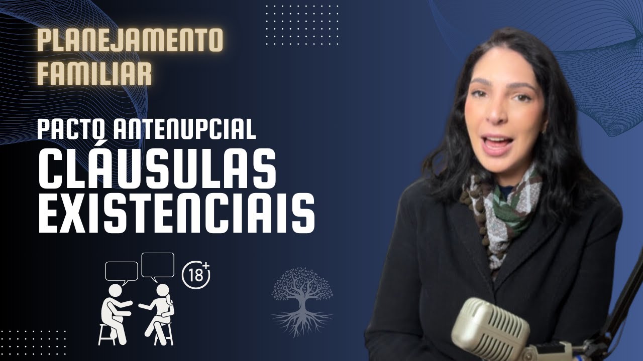 Pacto Antenupcial - Cláusulas Existenciais