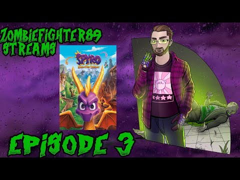 JZF Live! Spyro Reignited Trilogy Stream 3