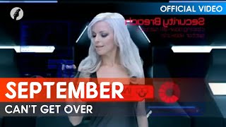 September - Can't Get Over (Official Video / HD)