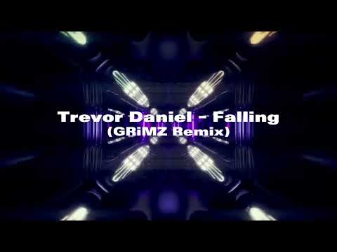 Trevor Daniel - Falling (GRiMZ Remix)