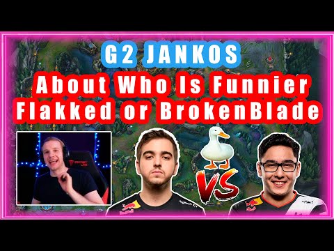 G2 Jankos About Who Is Funnier Flakked or BB