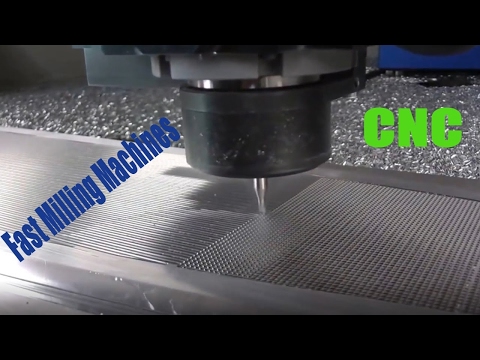 Awesome Machines - Extreme Fast Milling Machines in Action - CNC fast milling