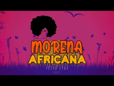 Pedro Cruz - Morena Africana (Official Video)