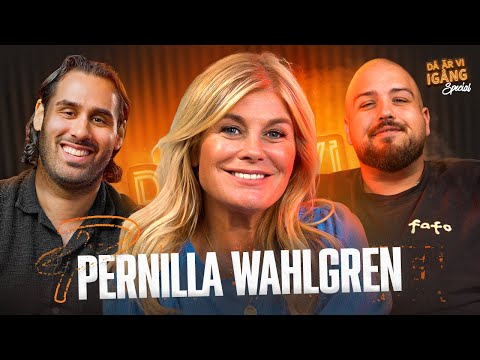 PERNILLA WAHLGREN | DÅ ÄR VI IGÅNG