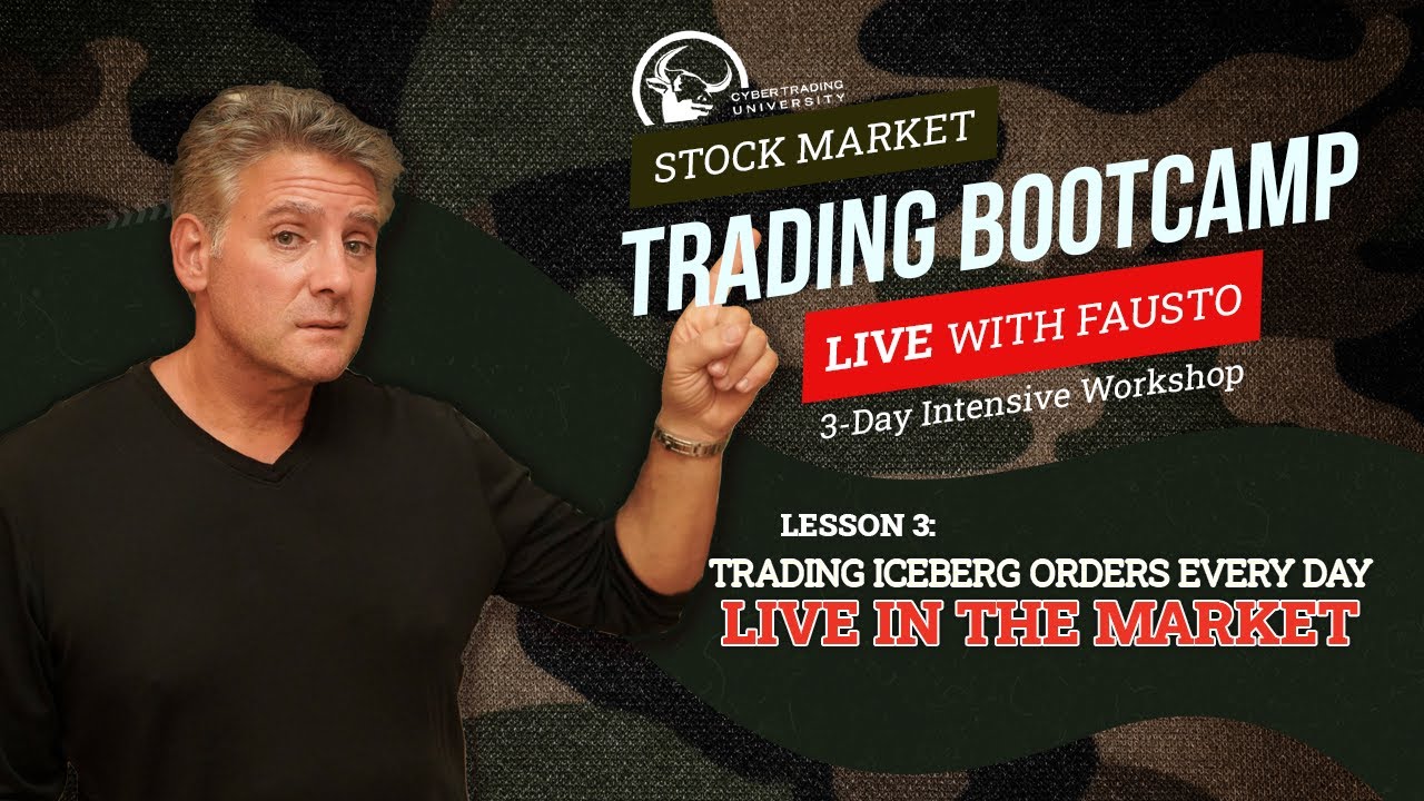 Lesson 3: Mastering Iceberg Orders in Real-Time | Fausto Pugliese's Stock Market Trading Bootcamp