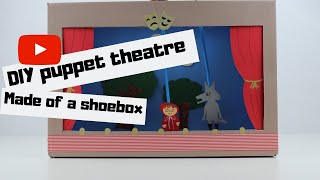 DIY puppet theatre out of a shoebox