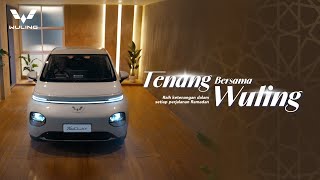 Layaknya Seorang Bapak, Wuling Selalu Bisa Memberikan Ketenangan