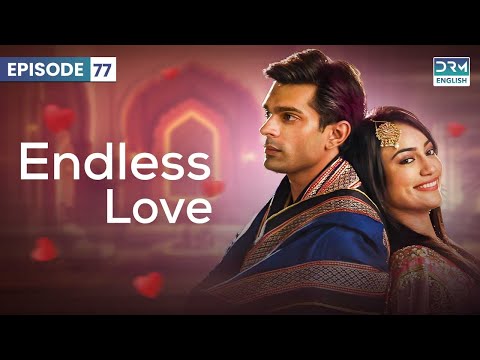 Endless Love | Season 3 - Episode 77 | Qubool Hai (ENG DUB) | GH16