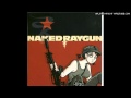 Naked Raygun - Mein Iron Maiden 