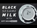 Make Your Own Black Sesame Milk Dairy Free Recipe Using Optimum 9200A