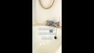 How To Remove Bathroom Mould | Quick & Easy