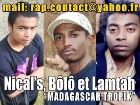 "MADAGASCAR TROPIK" Nical's (Nemesis), Bôlô (Red mahatari Sound) et Lamtah (Volkany Sound)