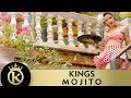 KINGS - Mojito - Official Music Video 