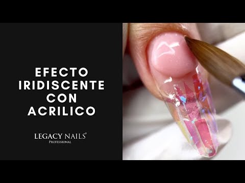 EFECTO IRIDISCENTE CON ACRILICO │ VIDEO TUTORIAL │ LEGACY NAILS