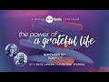 The Power of a Grateful Life