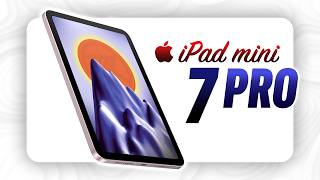 iPad mini 7 Pro Leaks - Why it’ll be the Best iPad EVER!