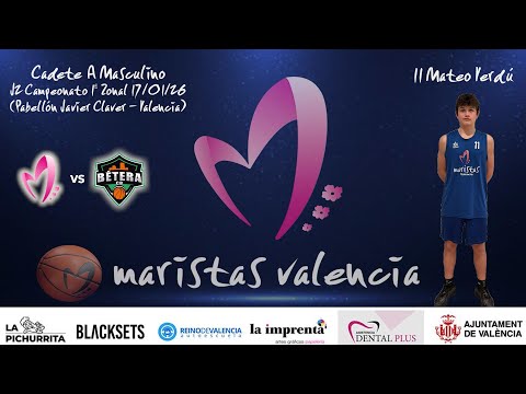 Videocrónica Cadete A Masculino Cb Maristas Vlc - Cb Bétera (LIGA CTO 1ª ZONAL J2 25-26)