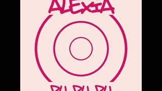 Alexia - Du Du Du