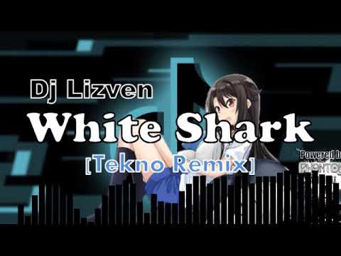 Dj Lizven - White Shark [Tekno Remix]