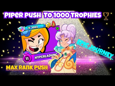 1,000 Trophies with Piper! (Solo & Duo Showdown) – Epic Max Rank Push with My Cousin | Brawl Stars