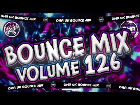 Dj Dazzy B - Bounce Mix 126 - 🔥DHR Bounce DJ Mix 2025🔥