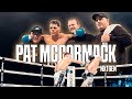 Pat Mccormack - NXT GEN ‘Inside Performance’ Fight Night