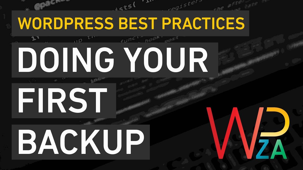 1st Step Do Regular Backups - WordPress Maintenance Best Practice - WPZA