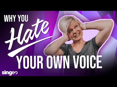 I Don't Like The Sound Of My Own Voice!  (Try Doing This!)