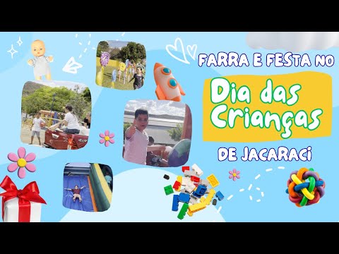 FARRA E FESTA NO DIA DAS CRIANÇAS DE JACARACI