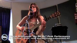 Tristan Prettyman &quot;My Oh My&quot; Peak Performance