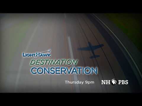 LightHawk: Destination Conservation Thursday at 9pm