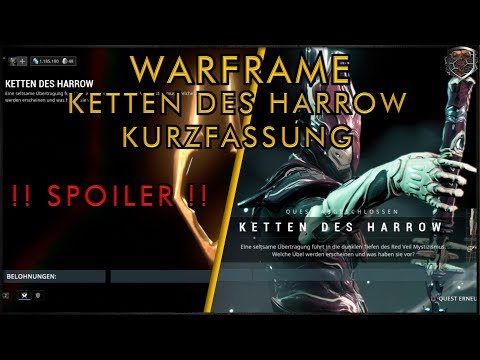 [GER] Ketten des Harrow Kurzfassung - Warframe - PESTIexe