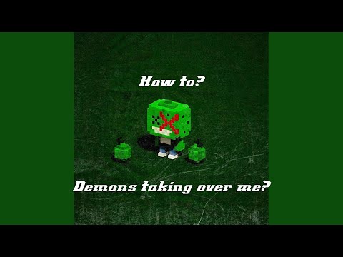 HOW TO "DEMONS TAKING OVER ME" - GREEN ORXNGE, DEADSOULS!!! FREE FLP!!!