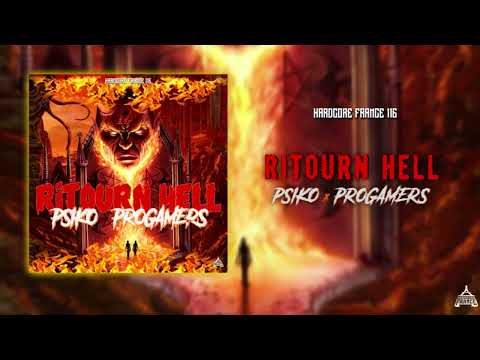 Psiko & Progamers - Ritourn'Hell