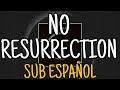 AFI - No Resurrection - Lyrics (Sub Español)